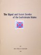 The Signal and Secret Service of the Confederate States book